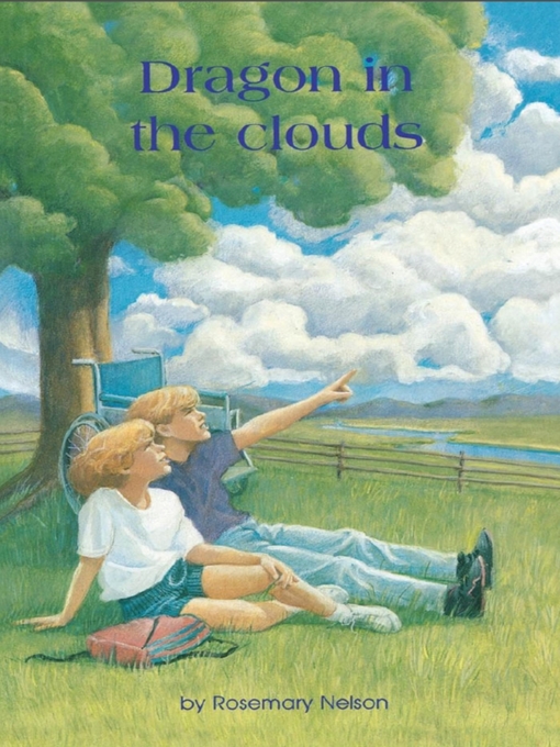 Title details for Dragon in the Clouds by Rosemary Nelson - Available